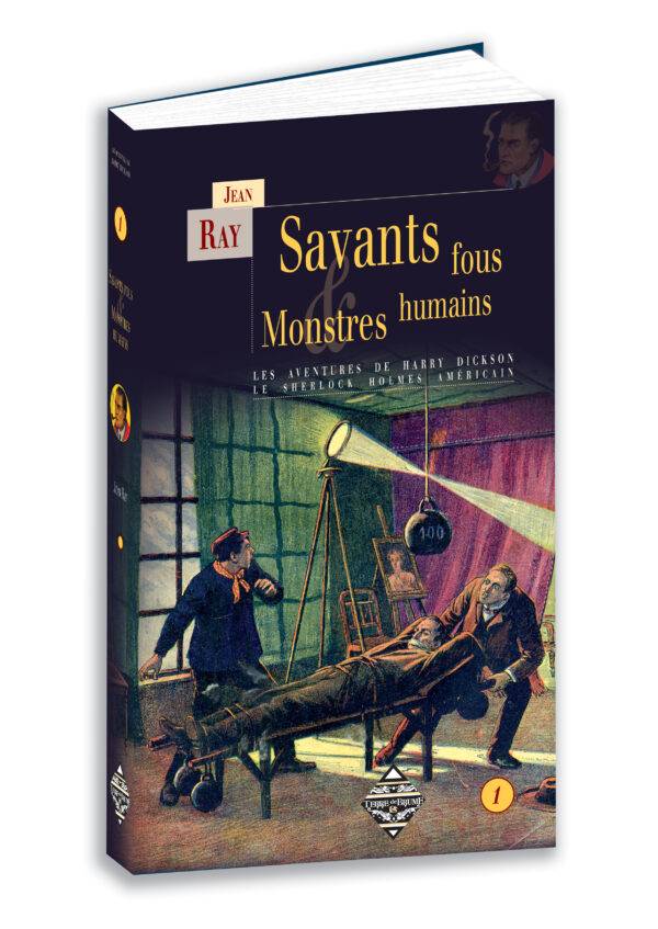 Savants fous & Monstres humains – Image 2